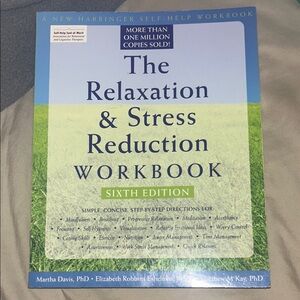 The Relaxation & Stress Reduction Workbook